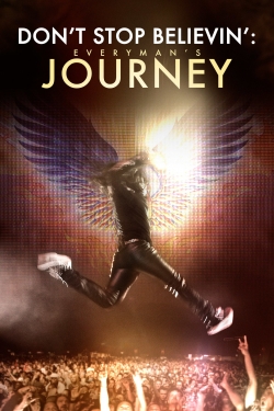 Don’t Stop Believin’: Everyman’s Journey full