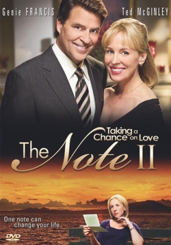 The Note II: Taking a Chance on Love full