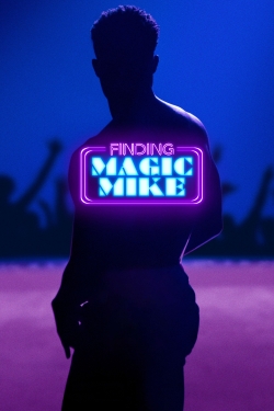 Finding Magic Mike full