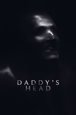 Daddy's Head full