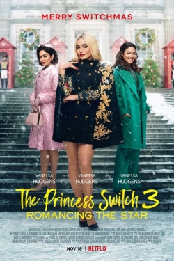 The Princess Switch 3: Romancing the Star full