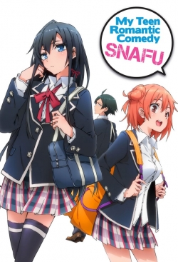 My Teen Romantic Comedy SNAFU full