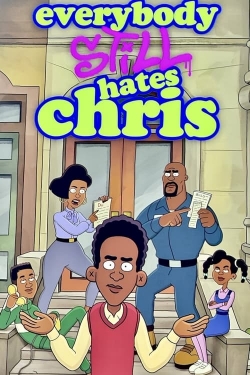 Everybody Still Hates Chris full