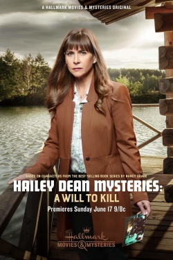 Hailey Dean Mystery: A Will to Kill full