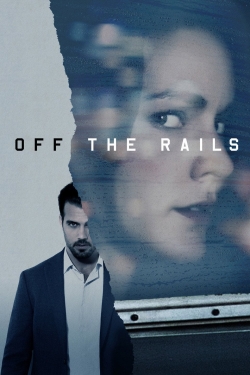 Off the Rails full