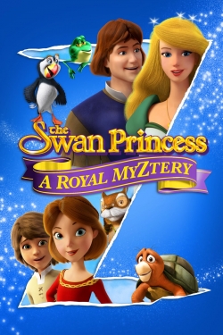 The Swan Princess: A Royal Myztery full