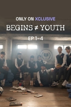 BEGINS YOUTH full